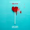 Kyle Denmead - All 4 U - Single