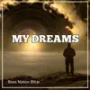 Bass Nation Blitar - My Dreams - Single