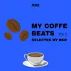 Various Artists - My Coffe Beats Vol.3(Selected by BKR) - EP