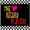 THE RECORD PLAYERS - THE RECORD PLAYERS