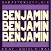 Sadajyo & Jeff Loik - Benjamin (feat. Ariel 未来) - Single