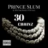 Prince Slum - 30 Chainz - Single