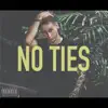 Jonny Aces - No Ties - Single