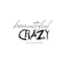 Jaxson Combs - Beautiful Crazy (feat. Luke Miles) - Single