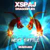 Xspaj & Dragonflies - Next Battle - Single