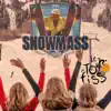 Tour De fiss - Snowmass 2022 - Single