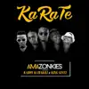 Amazonkies - Karate (feat. King Gucci & Kaboy Kamakili) - Single