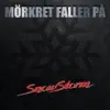 Snowstorm - Mörkret Faller på - Single