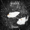 Smam - Yahhh - Single