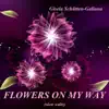 Gisela Schütten-Galiana - Flowers on My Way - Single