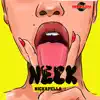 Nickapella & Barkley - Neck - Single