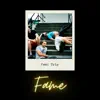 Feel Trip - Fame - Single