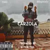 Trillr & Rhapsody - CARZOLA - Single