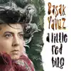 Başak Yavuz - A Little Red Bug