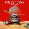 Matt2nd - The Get Down - Single