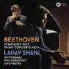 Lahav Shani & Rotterdam Philharmonic Orchestra - Beethoven: Symphony No. 7 & Piano Concerto No. 4