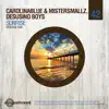 CarolinaBlue, MisterSmallz & Desusino Boys - Sunrise - Single