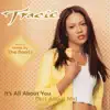 Tracie Spencer - It's All About You (Not About Me) - EP