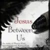 Sharay Reed - Jesus Between Us