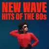 Various Artists - New Wave Hits of the 80s