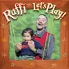 Raffi - Let's Play