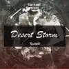 Kastyell - Desert Storm - Single