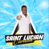 DJ Addo - Saint Lucian Carnival - Single