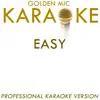 Golden Mic Karaoke - Easy (In the Style of the Commodores) [Karaoke Version] - Single