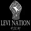 Levi Nation - #Blm - Single