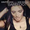 Driftmoon - Barefoot (feat. Kim Kiona) - Single