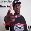 Mr. Tac - Wright Now - Single (Single)