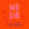 Orquestra Malassombro - Me Dê (feat. Martins) - Single