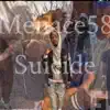 Menace58 - Suicide - Single