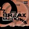 Brandon Stro - Break Me Down - Single