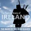 The Band of the Irish Guards - The Pipes and Drums of Ireland