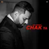 Gopi Sandhu & Deep Jandu - Chak Ta - Single