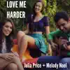 Julia Price - Love Me Harder - Single