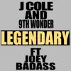 J. Cole & 9th Wonder - Legendary - Single (feat. Joey Badass) - Single