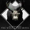 The Folsom Project - The Wolf and the Skull