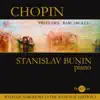 Stanislav Bunin - Chopin: National Edition I - Preludes & Barcarolle