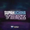 DJ Supahstar - Supahuchihiavibez (feat. Allen/Uchiha) - Single