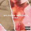 LINKWAY - Victoria's Secret Pink - Single