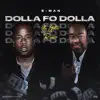 E-Man - Dolla Fo' Dolla Challenge (Yo Gotti Remix) [Yo Gotti Remix] - Single