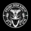 Krush Dem Krew - Fix Yuh - Single