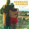 Bernard Adamus - C'qui nous reste du Texas