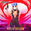 Atomic Love - Killer Villain - EP