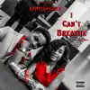 LilMike1025 - I Can't Breathe : The Mixtape - EP