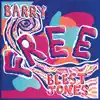 Barry Hunter - Free (feat. Blest Jones) - Single