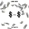 LME DEX - Dollah Fo’ Dollah Challenge (Yo Gotti Remix) - Single