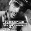 Ciza Tha Journalist - I'm Unstoppable - Single